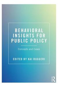 Behavioral Insights for Public Policy