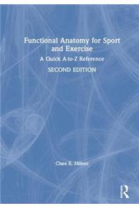 Functional Anatomy for Sport and Exercise