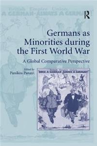 Germans as Minorities during the First World War