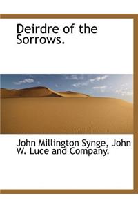 Deirdre of the Sorrows.