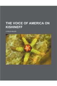 The Voice of America on Kishineff