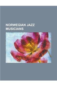 Norwegian Jazz Musicians