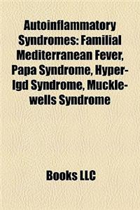 Autoinflammatory Syndromes