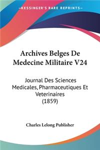 Archives Belges De Medecine Militaire V24