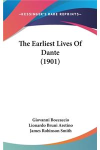 The Earliest Lives of Dante (1901)