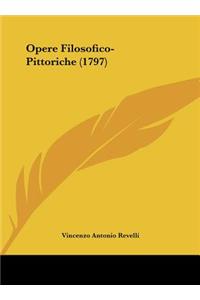 Opere Filosofico-Pittoriche (1797)