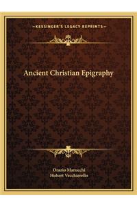 Ancient Christian Epigraphy
