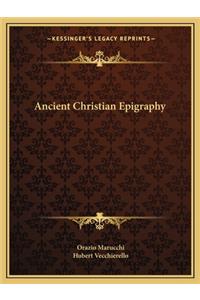Ancient Christian Epigraphy