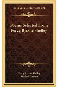 Poems Selected from Percy Bysshe Shelley