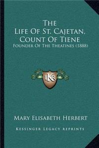 Life of St. Cajetan, Count of Tiene