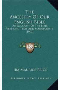 Ancestry Of Our English Bible