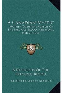 Canadian Mystic
