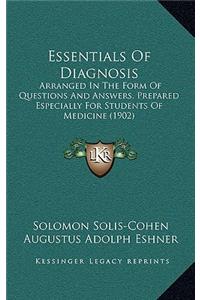 Essentials of Diagnosis