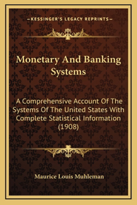 Monetary and Banking Systems