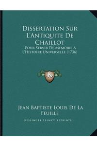 Dissertation Sur L'Antiquite De Chaillot