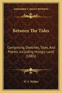 Between The Tides