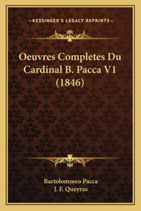 Oeuvres Completes Du Cardinal B. Pacca V1 (1846)