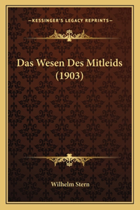 Wesen Des Mitleids (1903)