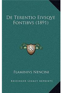 De Terentio Eivsqve Fontibvs (1891)
