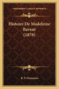 Histoire De Madeleine Bavent (1878)