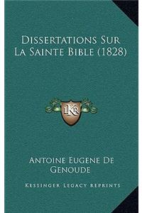 Dissertations Sur La Sainte Bible (1828)