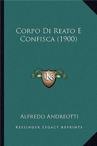 Corpo Di Reato E Confisca (1900)