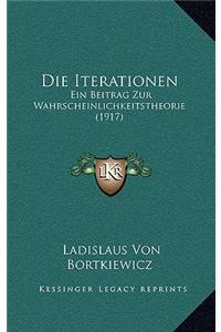 Die Iterationen