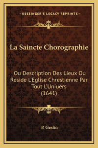 La Saincte Chorographie