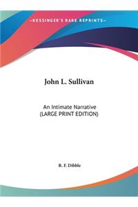 John L. Sullivan