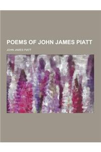 Poems of John James Piatt