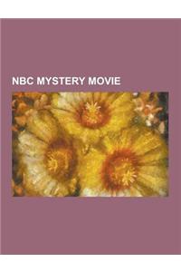 NBC Mystery Movie: Amy Prentiss, Banacek, Columbo, Cool Million, Faraday & Company, Hec Ramsey, Lanigan's Rabbi, Madigan (TV Series), McC