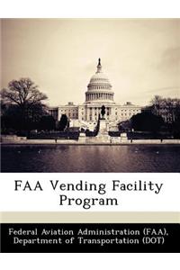FAA Vending Facility Program