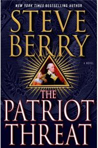 The Patriot Threat