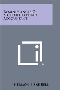 Reminiscences Of A Certified Public Accountant