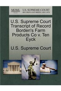 U.S. Supreme Court Transcript of Record Borden's Farm Products Co V. Ten Eyck