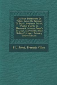 Les Deux Testaments de Villon