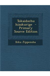Tokaidochu hizakurige