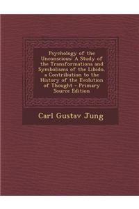 Psychology of the Unconscious