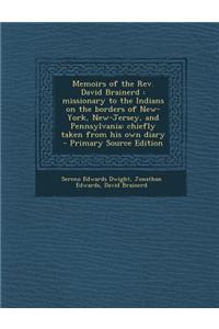 Memoirs of the REV. David Brainerd
