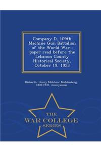 Company D, 109th Machine Gun Battalion of the World War