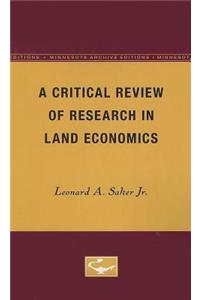 A Critical Review of Research in Land Economics