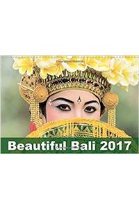 Beautiful Bali 2017 2017