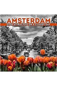 Amsterdam Even Attractive on a Cloudy Day 2018