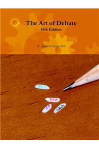 The Art of Debate - 14th Edition