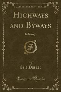 Highways and Byways