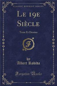 Le 19e Siècle