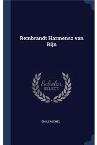 Rembrandt Harmensz van Rijn