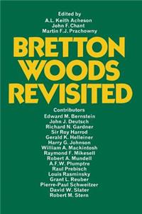 Bretton Woods Revisited