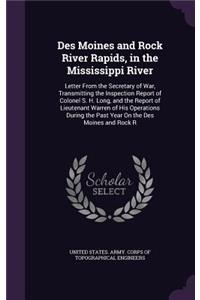 Des Moines and Rock River Rapids, in the Mississippi River