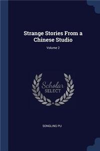 Strange Stories From a Chinese Studio; Volume 2